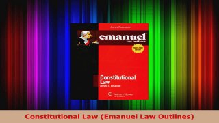PDF Download  Constitutional Law Emanuel Law Outlines Download Full Ebook