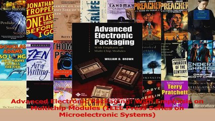 PDF Download  Advanced Electronic Packaging With Emphasis on Multichip Modules IEEE Press Series on Download Online