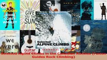 PDF Download  Selected Alpine Climbs in the Canadian Rockies Falcon Guides Rock Climbing Read Online