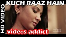 Kuch Raaz Hain - Full Video | X: Past is Present | Radhika Apte, Huma Qureshi & Rajat Kapoor