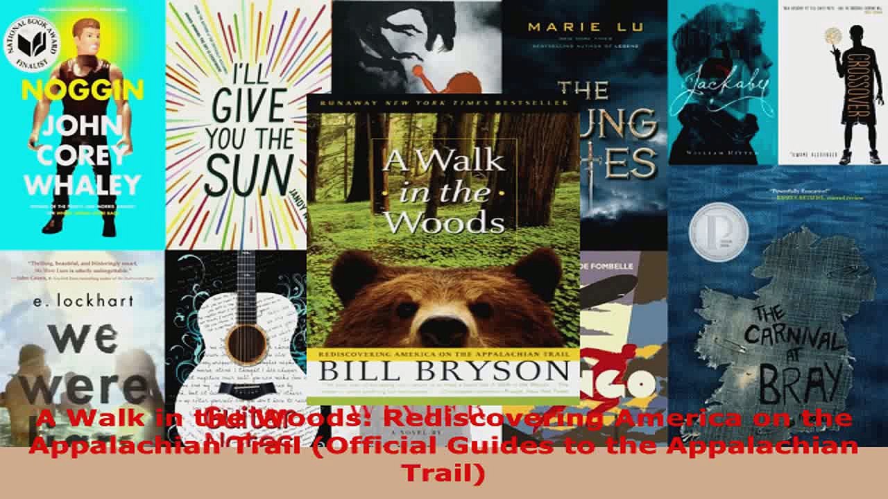 Read  A Walk in the Woods Rediscovering America on the Appalachian Trail Official Guides to EBooks Online