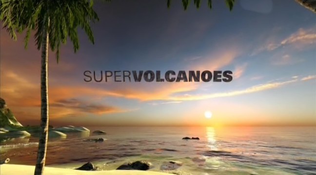 Тайны Вселенной 05. Супервулканы (2013)