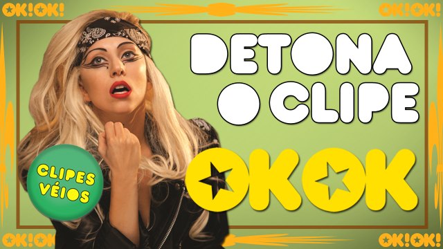 Judas gato da Gaga | OK!OK! Detona o Clipe Véio