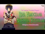 Sri Lakshmi Nrisimha Prapatti||Rina Vimochana Nrisimha Stothram