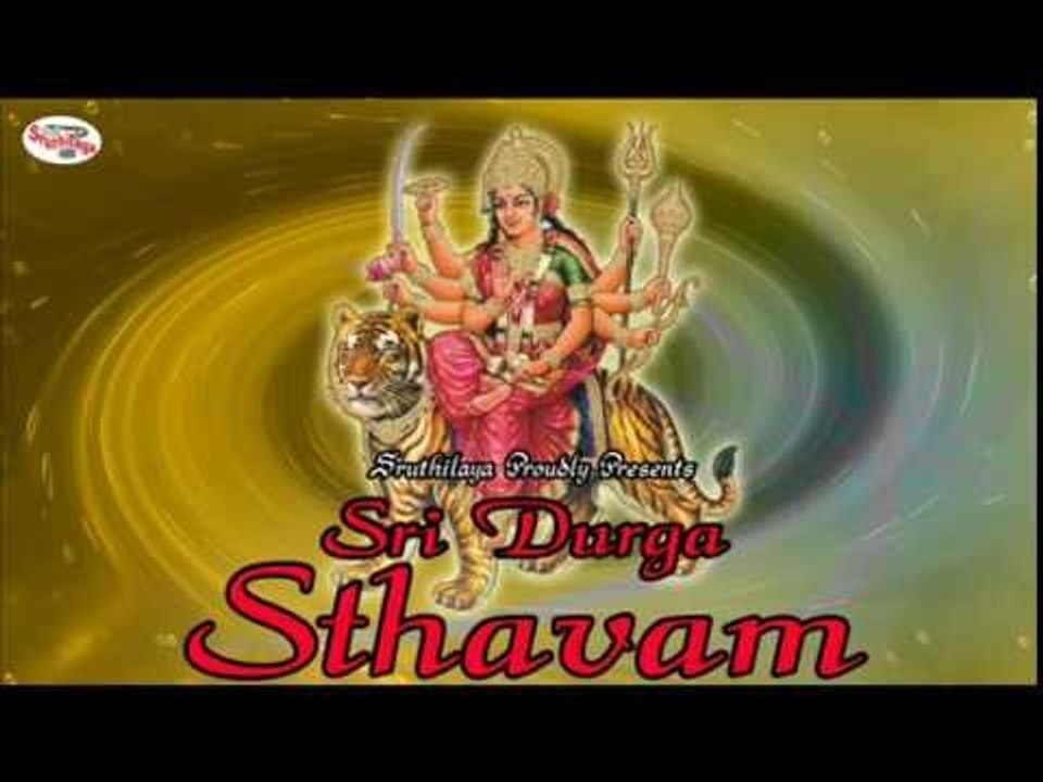 Sri Durga Sthavam
