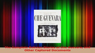 Read  The Complete Bolivian Diaries of Che Guevara and Other Captured Documents PDF Online