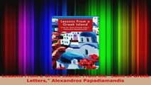 Read  Lessons From a Greek Island From the Saint of Greek Letters Alexandros Papadiamandis PDF Free