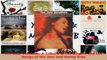Download  The Jazz Vocalists A Tribute to the Singers and the Songs of the Jazz and Swing Eras PDF Free