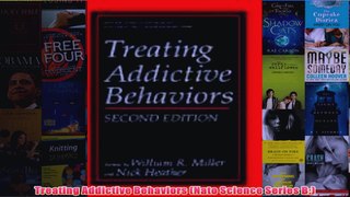 Treating Addictive Behaviors Nato Science Series B