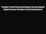 Periplus Pocket Korean Dictionary: Korean-English English-Korean (Periplus Pocket Dictionaries)