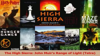 Read  The High Sierra John Muirs Range of Light Tetra Ebook Free