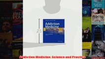Addiction Medicine Science and Practice