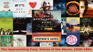 Read  The Approaching Fury Voices of the Storm 18201861 PDF Free