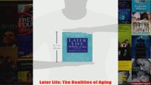Later Life The Realities of Aging