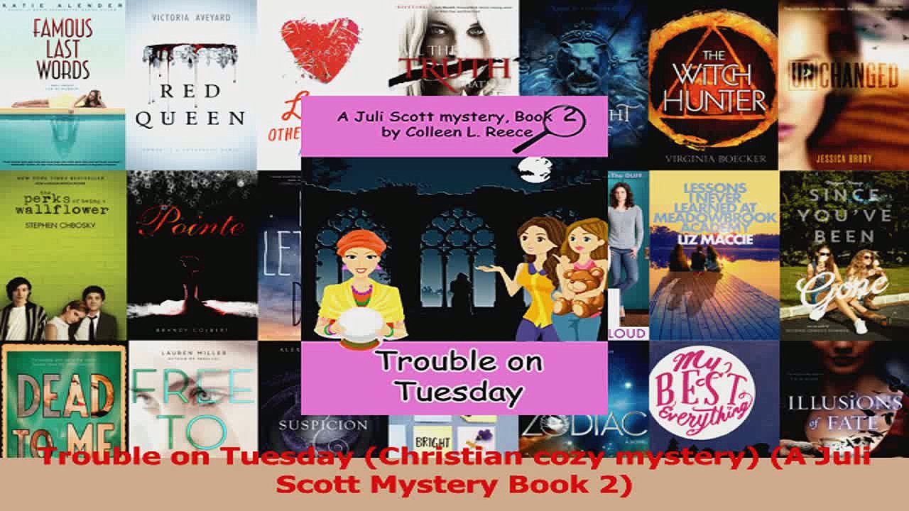 Trouble on Tuesday Christian cozy mystery A Juli Scott Mystery Book 2 PDF