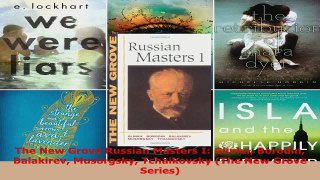Read  The New Grove Russian Masters I Glinka Borodin Balakirev Musorgsky Tchaikovsky The New PDF Free
