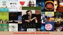 PDF Download  Conversations with Glenn Gould Download Online