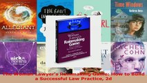 Download  The Woman Lawyers Rainmaking Game How to Build a Successful Law Practice 2d PDF Free