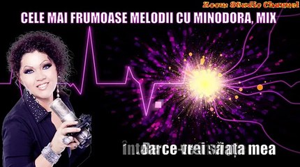 CELE MAI FRUMOASE MANELE, MINODORA, MIX 2015, ZOOM STUDIO