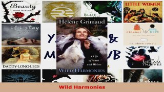 Read  Wild Harmonies EBooks Online