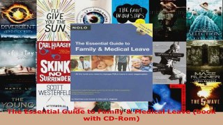 PDF Download  The Essential Guide to Family  Medical Leave book with CDRom Download Full Ebook