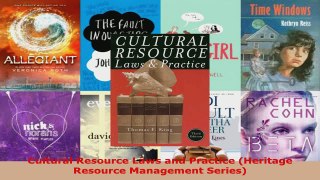 PDF Download  Cultural Resource Laws and Practice Heritage Resource Management Series Read Online