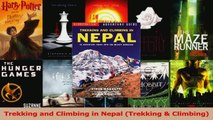 Download  Trekking and Climbing in Nepal Trekking  Climbing PDF Free