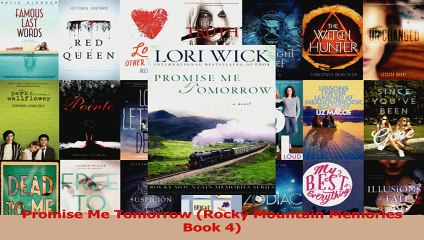 Promise Me Tomorrow Rocky Mountain Memories Book 4 Download