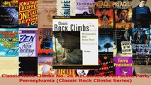 Download  Classic Rock Climbs No 26 McConnells Mill State Park Pennsylvania Classic Rock Climbs PDF Free