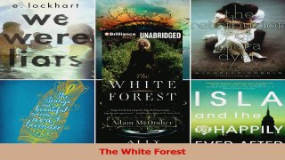 PDF Download  The White Forest PDF Online