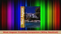 Read  West Aegean Cruising Companion Wiley Nautical Ebook Free