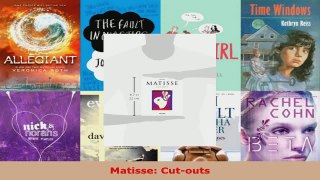 Read  Matisse Cutouts Ebook Free