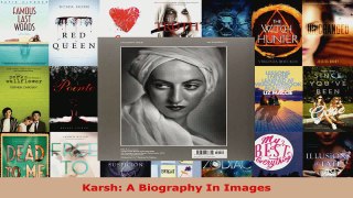 Download  Karsh A Biography In Images EBooks Online