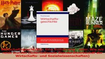 Download  Wirtschaftsgeschichte Eine Einführung  oder Wie wir reich wurden Internationale PDF Frei