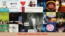 Read  The Last Time I Saw Paris Ebook Free