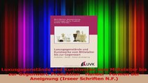 Lesen  Luxusgegenstände und Kunstwerke vom Mittelalter bis zur Gegenwart Produktion  Handel  Ebook Frei