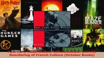 Read  Fast Cars Clean Bodies Decolonization and the Reordering of French Culture October Ebook Online