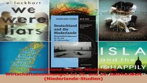 Lesen  Deutschland und die Niederlande Wirtschaftsbeziehungen im 19 und 20 Jahrhundert Ebook Frei