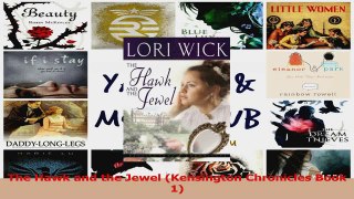 Read  The Hawk and the Jewel Kensington Chronicles Book 1 PDF Online