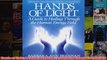 Hands of Light A Guide to Healing Through the Human Energy Field