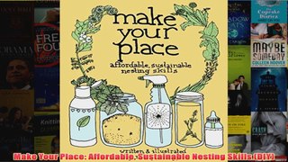 Make Your Place Affordable Sustainable Nesting Skills DIY
