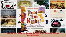 Download  Treat Em Right Tasty Ideas For Encouraging Volunteers Ebook Free