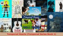 Read  Tempered Hearts Tempered Series Book 1 Ebook Free