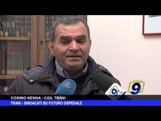 TRANI | Sindacati su futuro ospedale