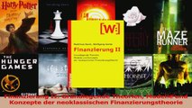 Download  Finanzierung II Grundlegende Theorien Modelle und Konzepte der neoklassischen Ebook Frei