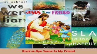 Read  RockaBye Jesus Is My Friend PDF Free