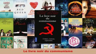 Read  Le livre noir du communisme EBooks Online