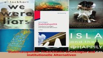 Download  Stabilitätspolitik Theoretische Grundlagen und institutionelle Alternativen PDF Online