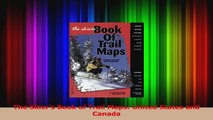 Read  The Skiers Book of Trail Maps United States and Canada Ebook Free
