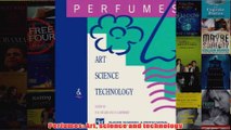 Perfumes Art science and technology